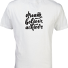 White Round Neck - Dream Believe Achieve Tee White-Round-Neck-Dream-Believe-Achieve-Tee