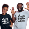Tourist Tees Colour Option - Dream Believe Achive Dream Believe Achieve Tee